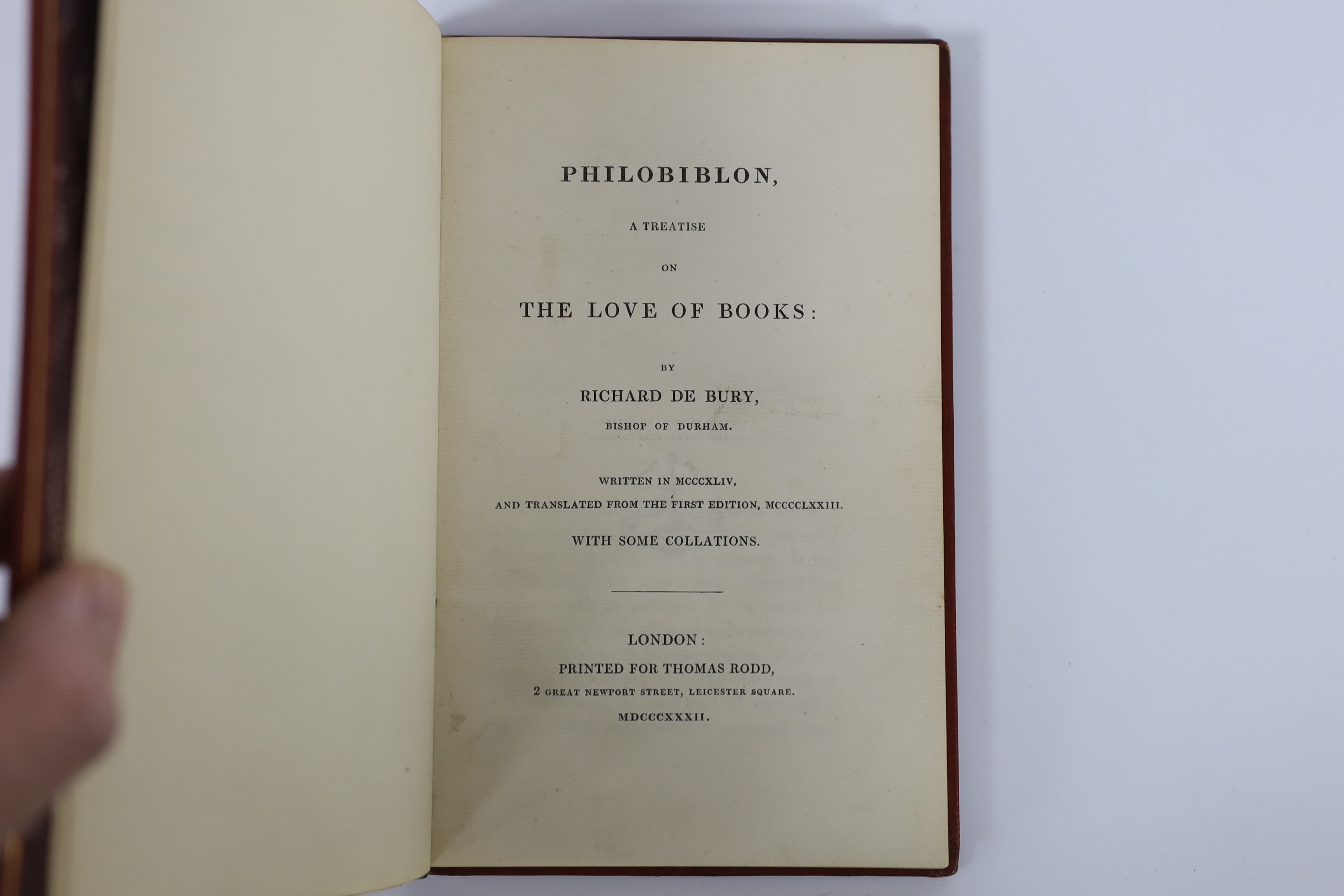 Bury, Richard de - Philobiblon, a Treatise on the Love of Books by Richard de Bury, Bishop of Durham, Written in MCCCXLIV, and Translated from the First Edition, MCCCCLXXIII. With some collations. 1st edition in English,